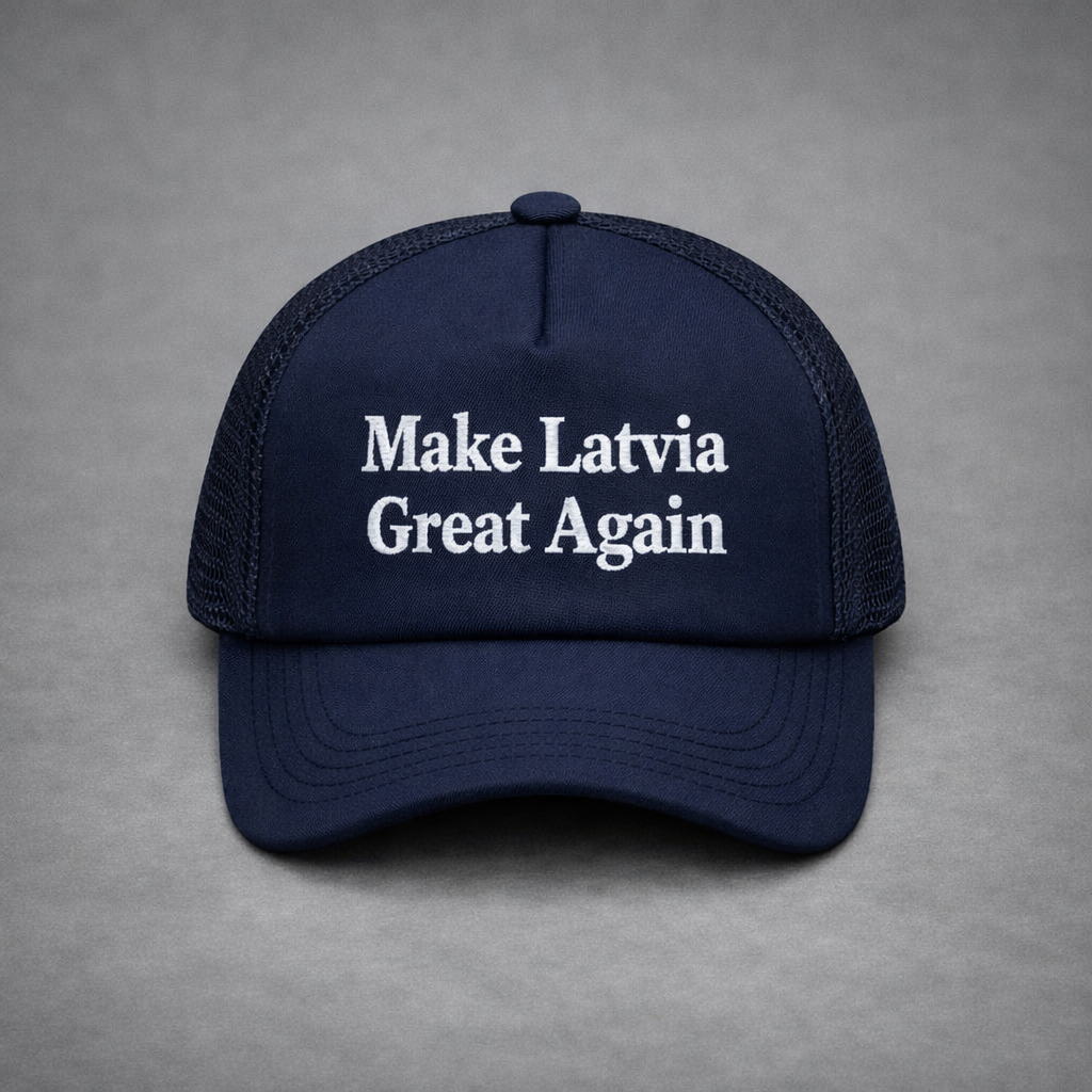 Kepons "Make Latvia Great Again"